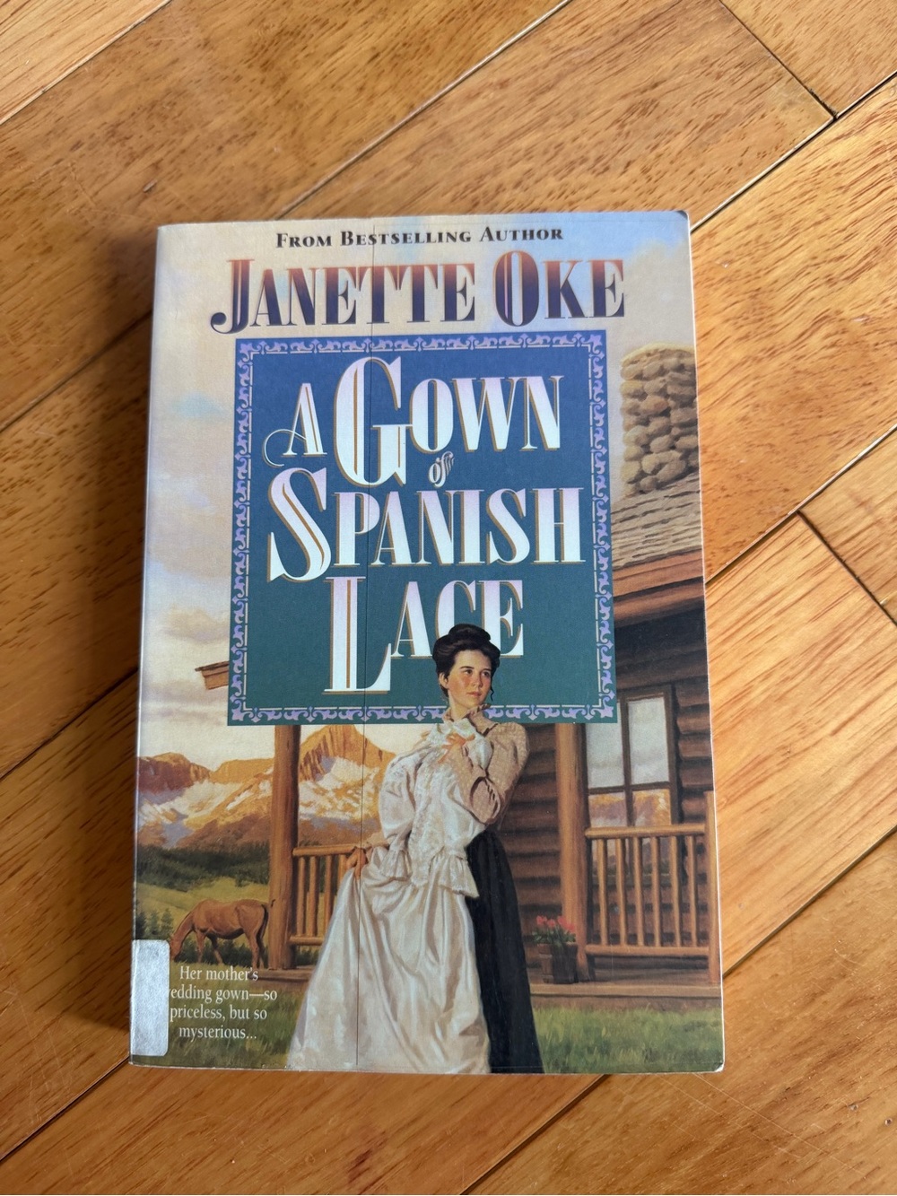A Gown of Spanish Lace by Janette Oke - Christian Romance Novel